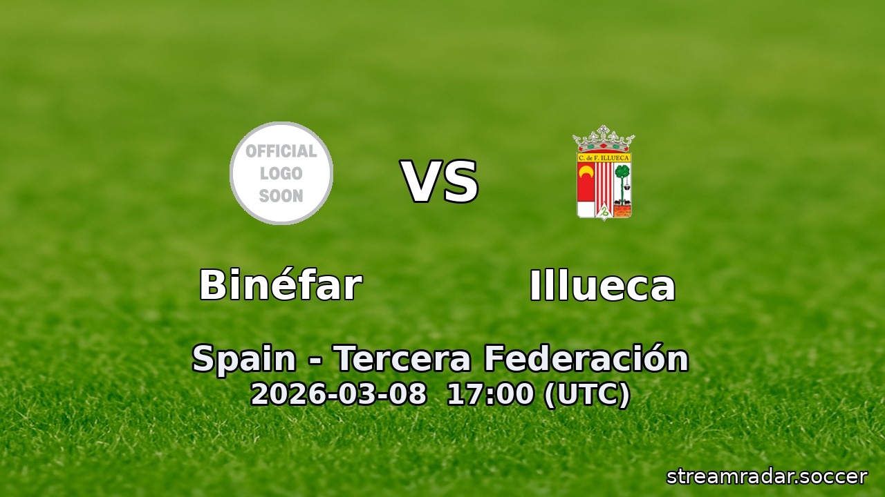 Binéfar vs Illueca
