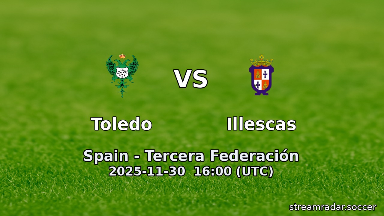 Toledo vs Illescas
