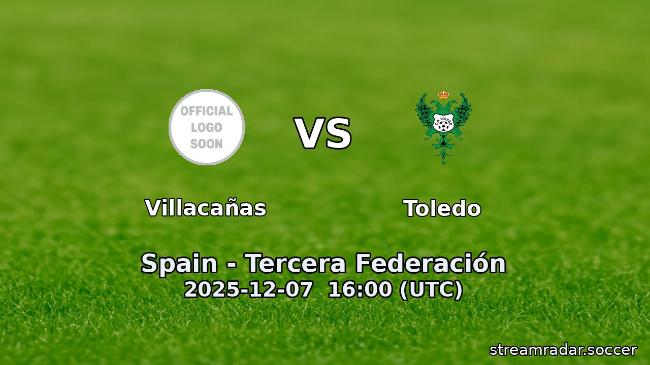 Villacañas vs Toledo