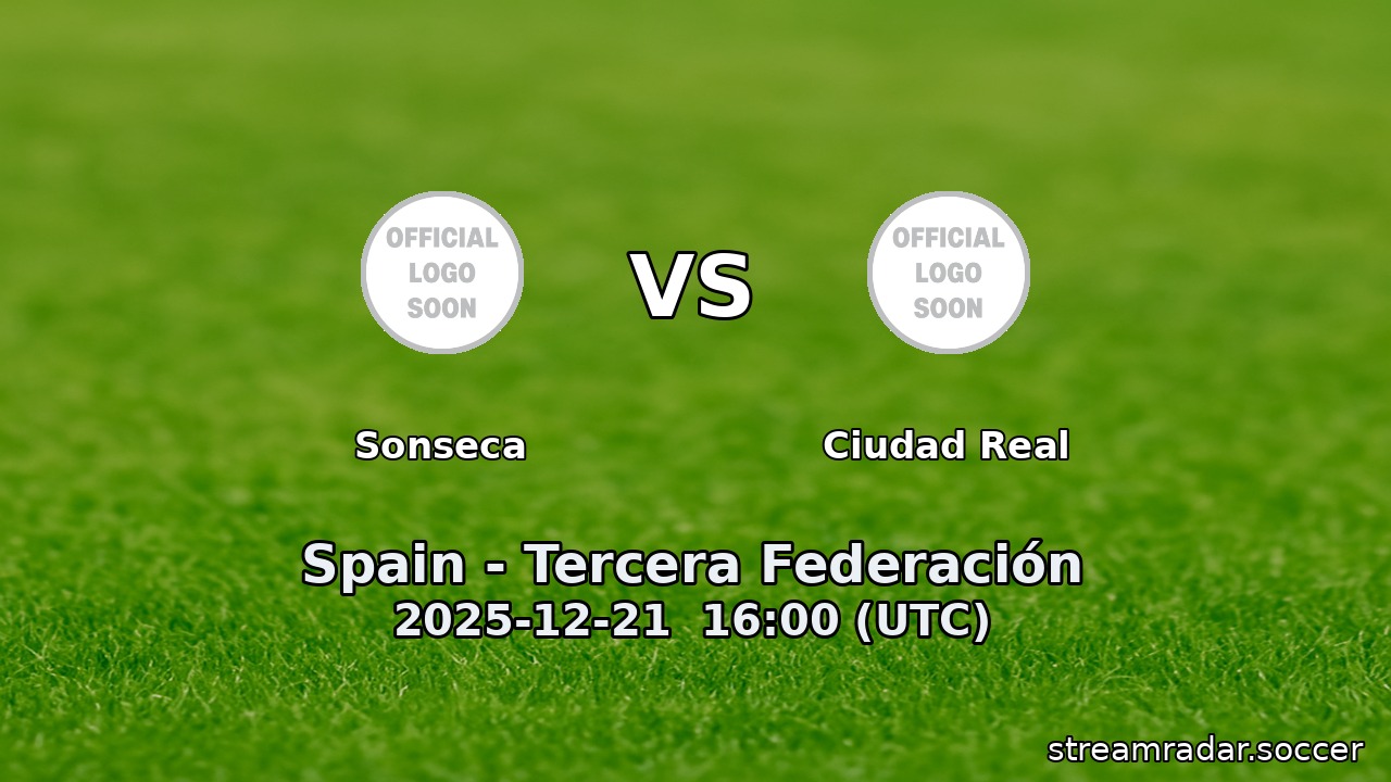 Sonseca vs Ciudad Real