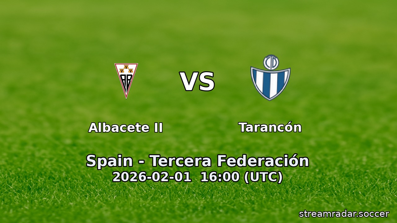 Albacete II vs Tarancón