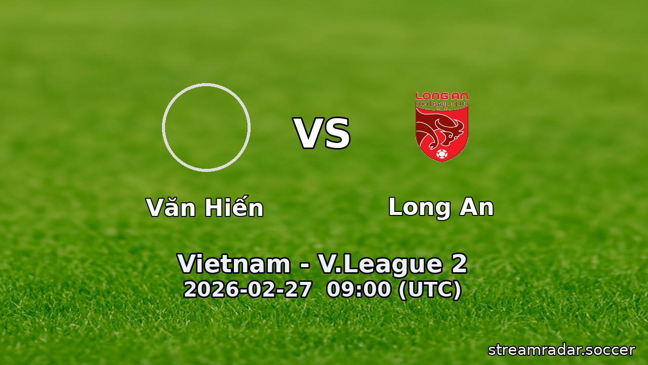 Văn Hiến vs Long An