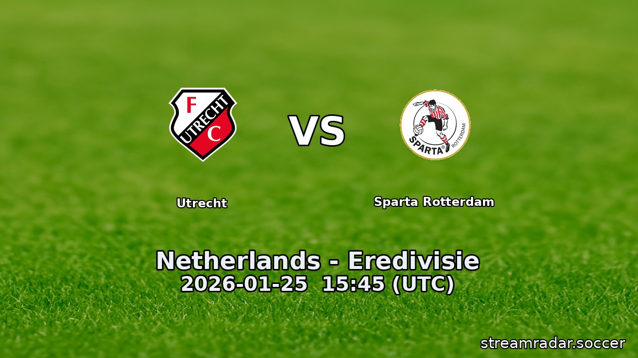 Utrecht vs Sparta Rotterdam