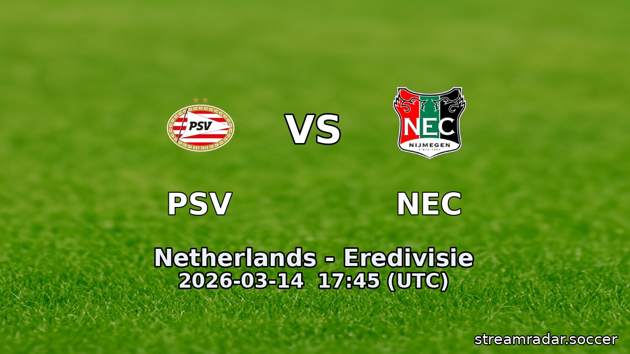 PSV vs NEC