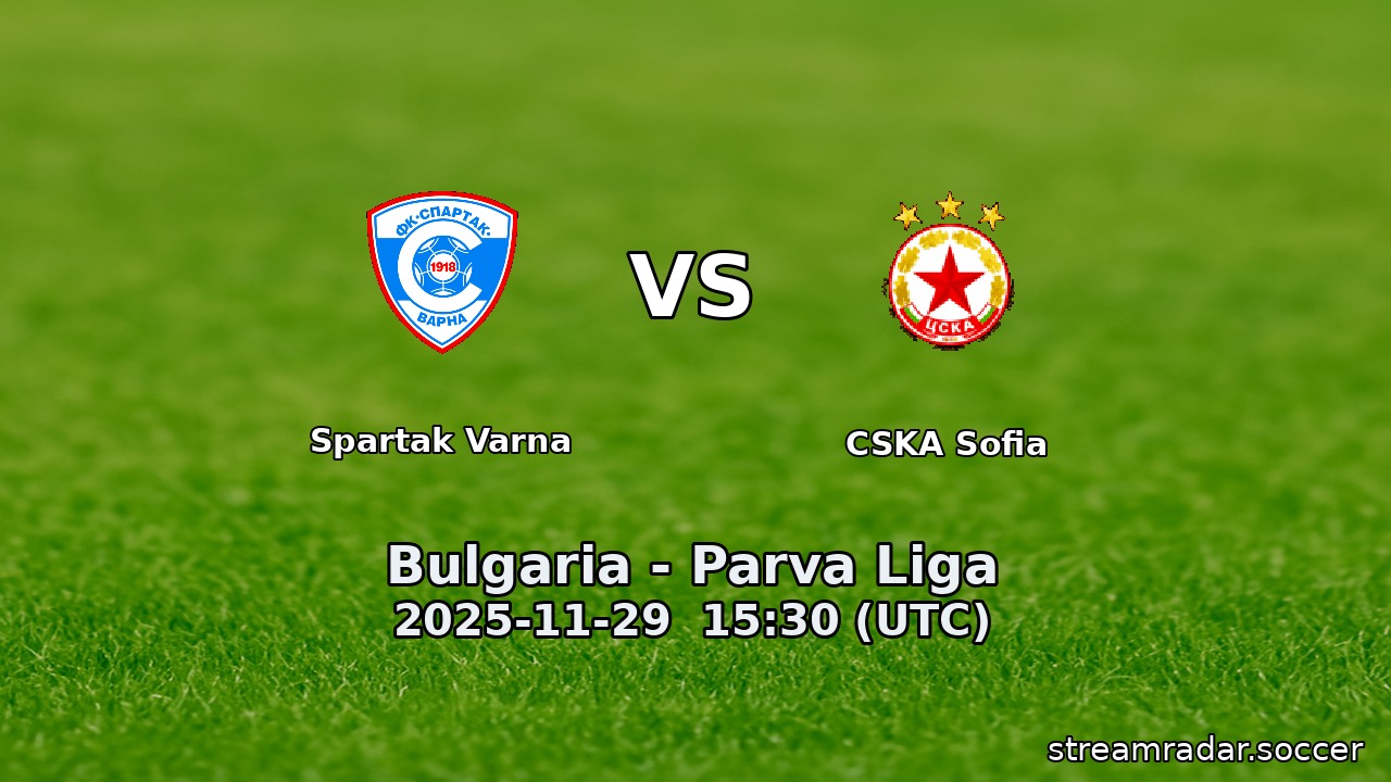 Spartak Varna vs CSKA Sofia