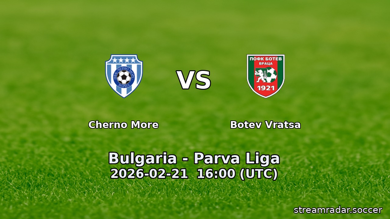Cherno More vs Botev Vratsa