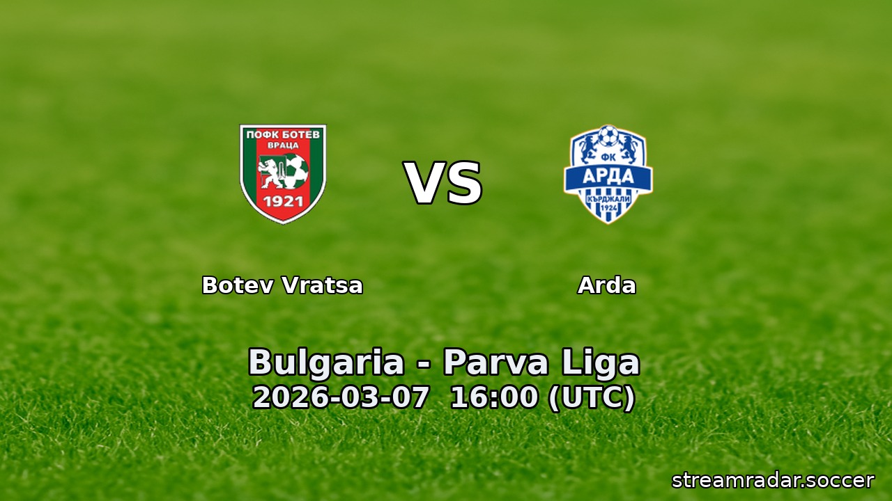 Botev Vratsa vs Arda
