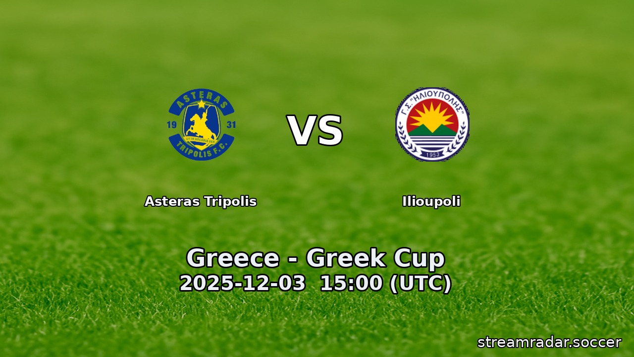 Asteras Tripolis vs Ilioupoli