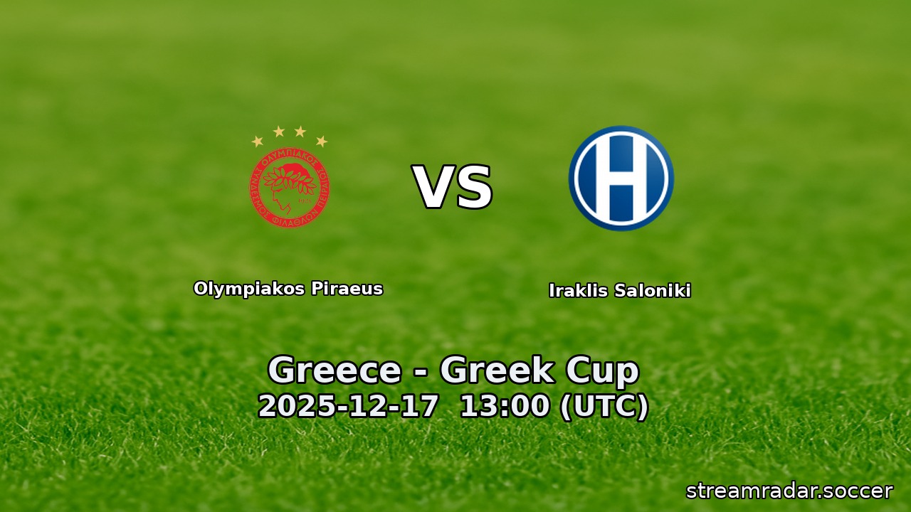 Olympiakos Piraeus vs Iraklis Saloniki
