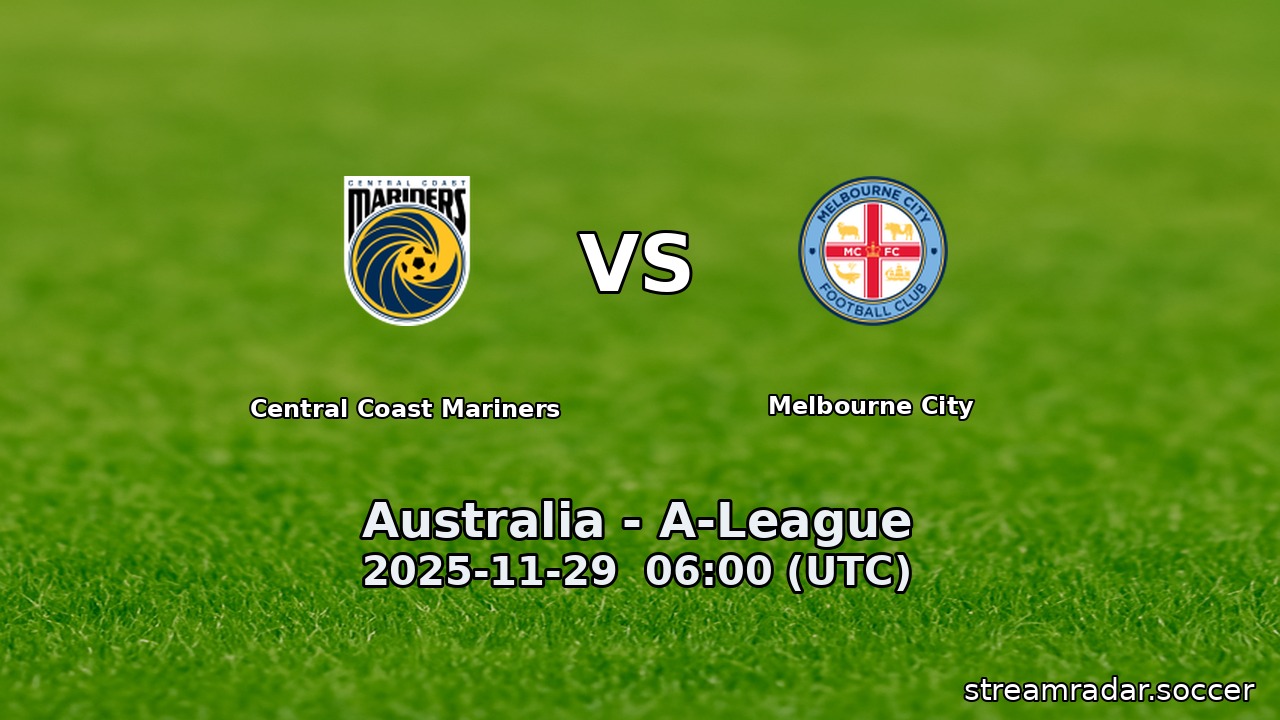 Central Coast Mariners vs Melbourne City