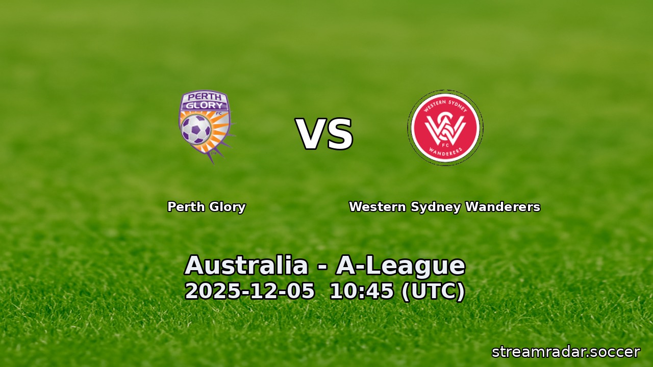 Perth Glory vs Western Sydney Wanderers