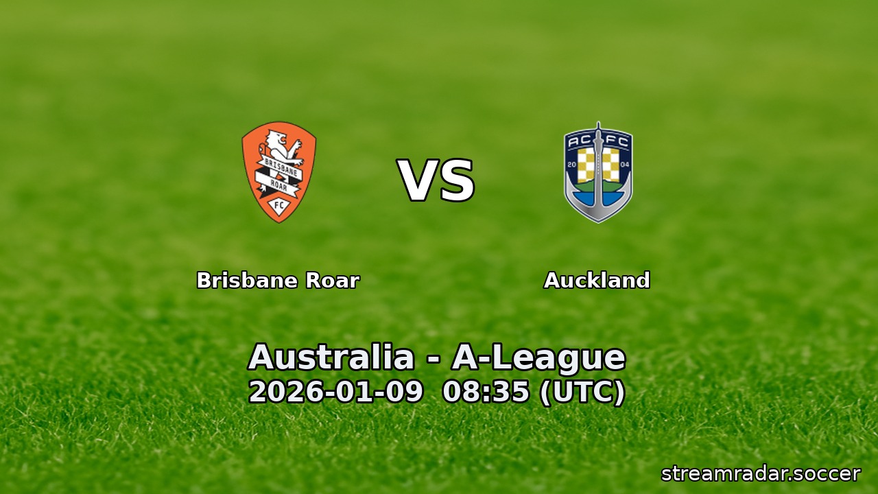Brisbane Roar vs Auckland