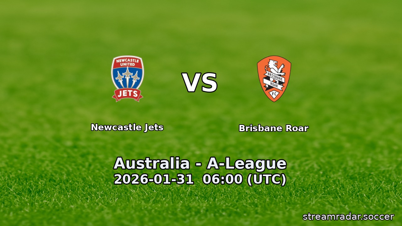 Newcastle Jets vs Brisbane Roar
