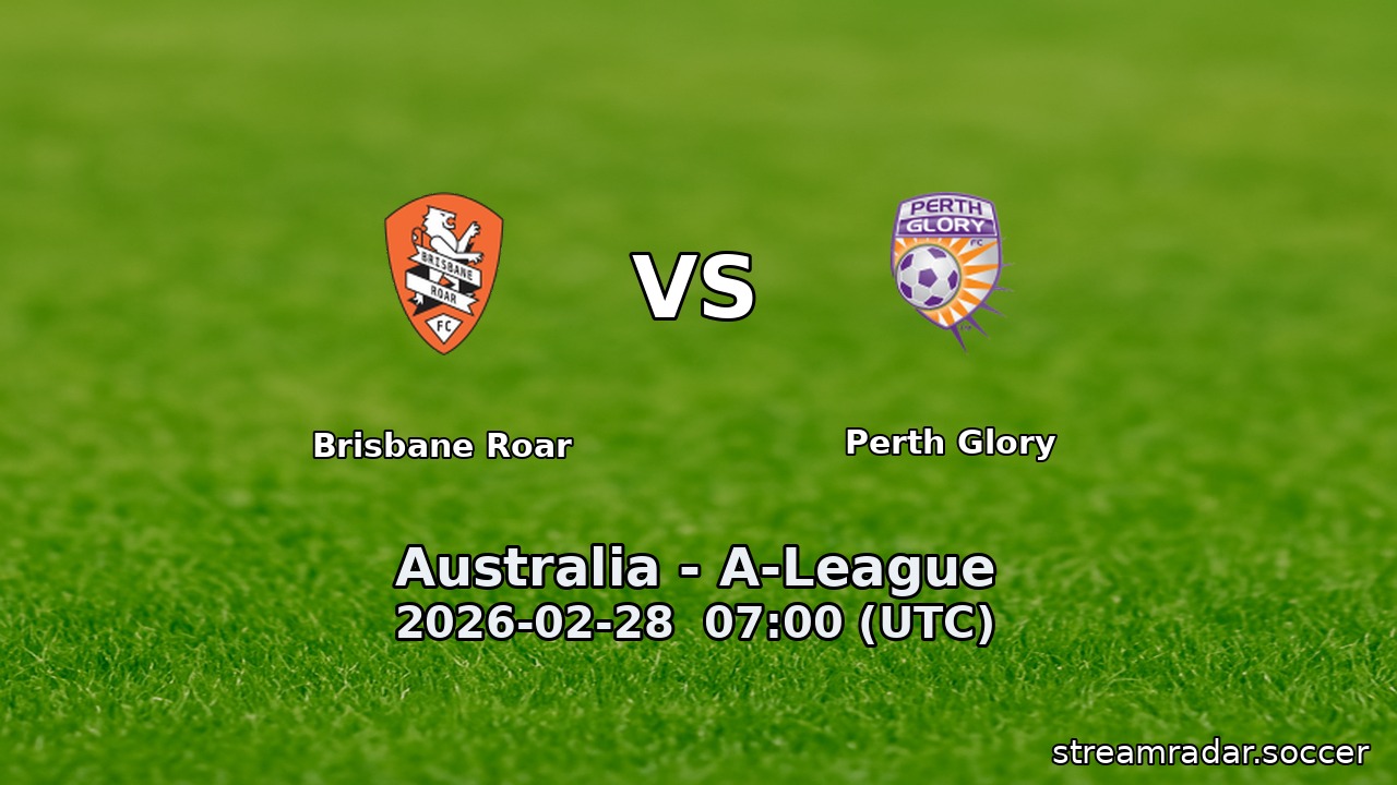 Brisbane Roar vs Perth Glory