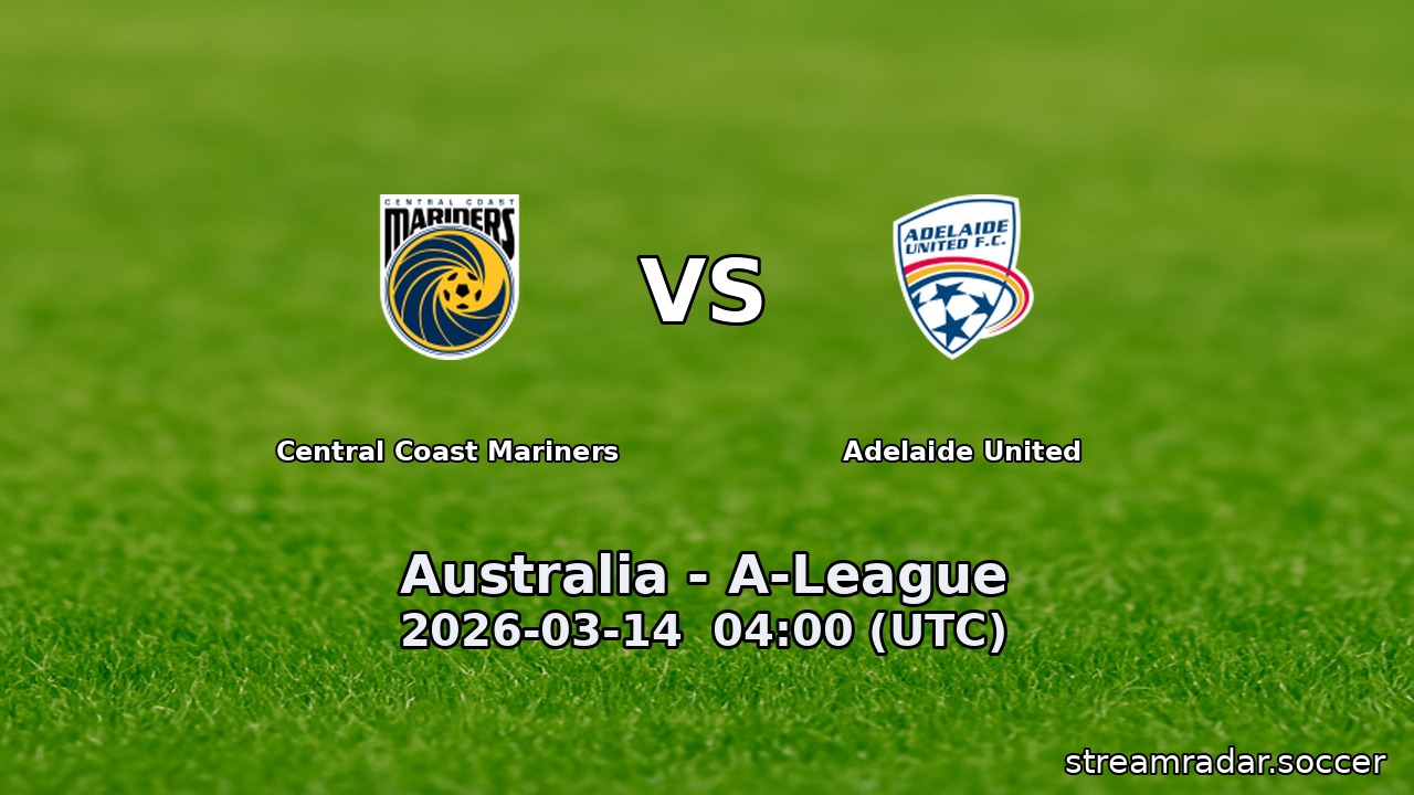 Central Coast Mariners vs Adelaide United