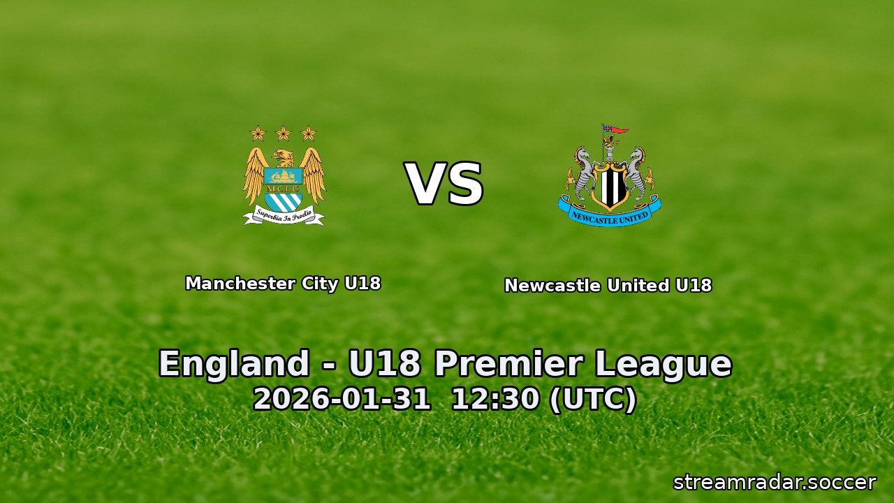 Manchester City U18 vs Newcastle United U18