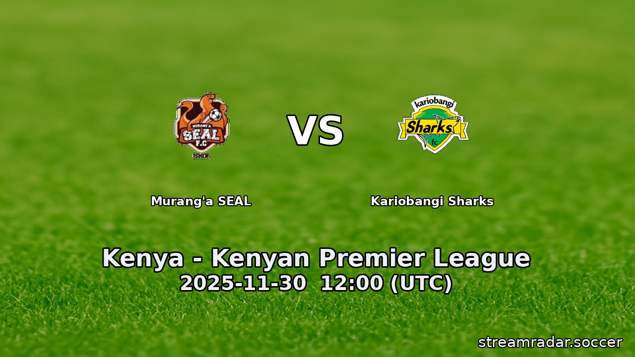 Murang'a SEAL vs Kariobangi Sharks