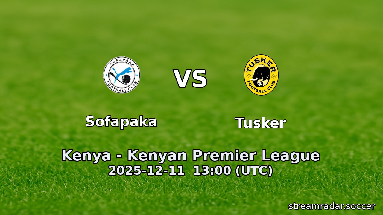 Sofapaka vs Tusker