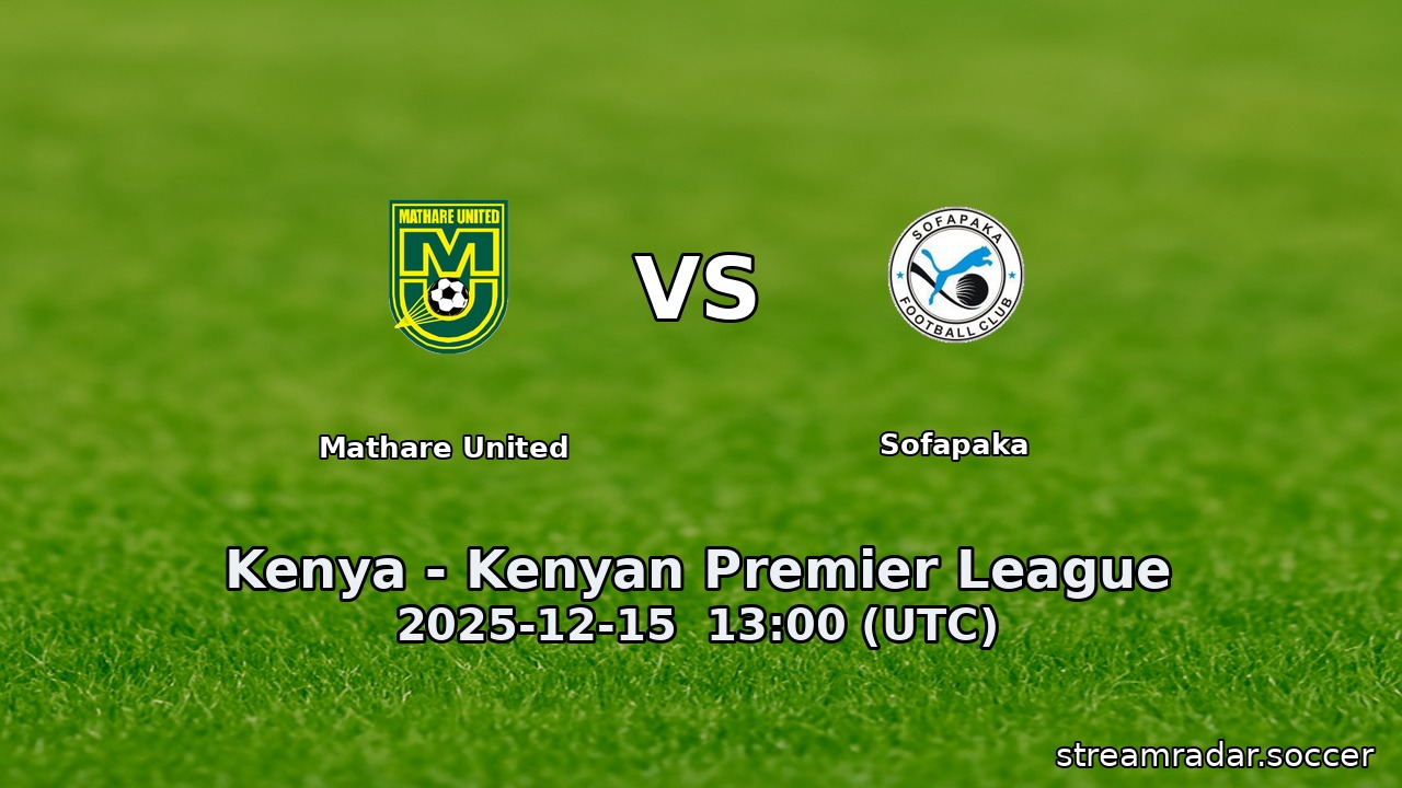 Mathare United vs Sofapaka