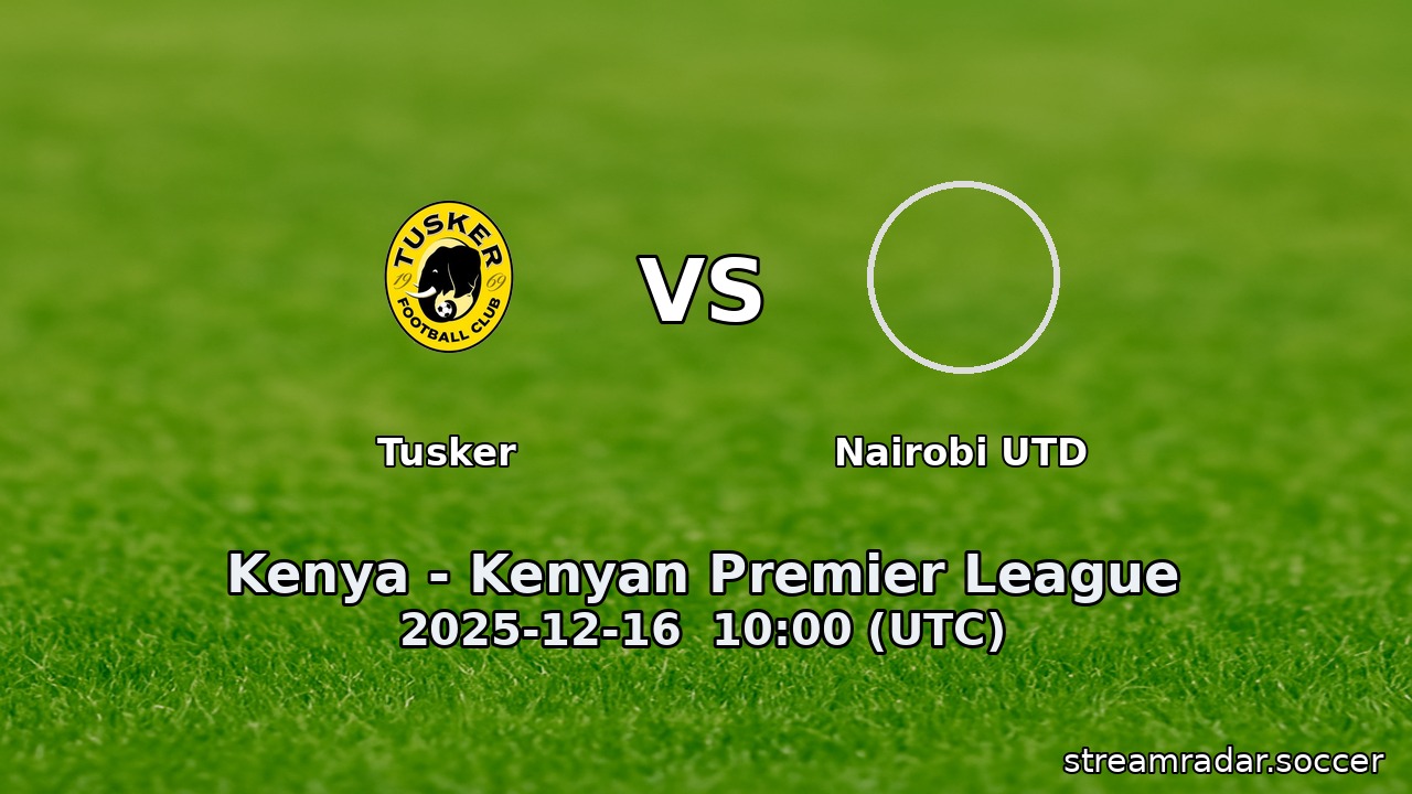 Tusker vs Nairobi UTD