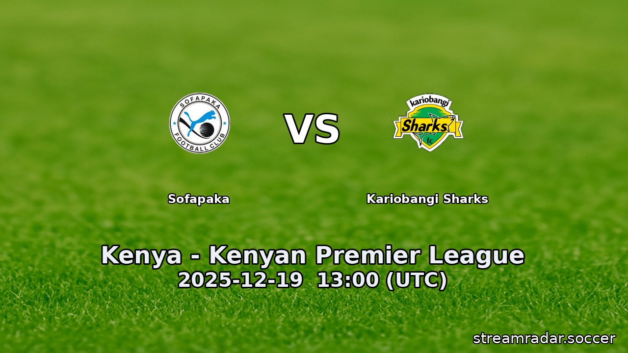 Sofapaka vs Kariobangi Sharks