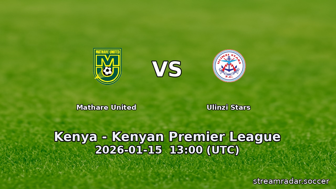 Mathare United vs Ulinzi Stars