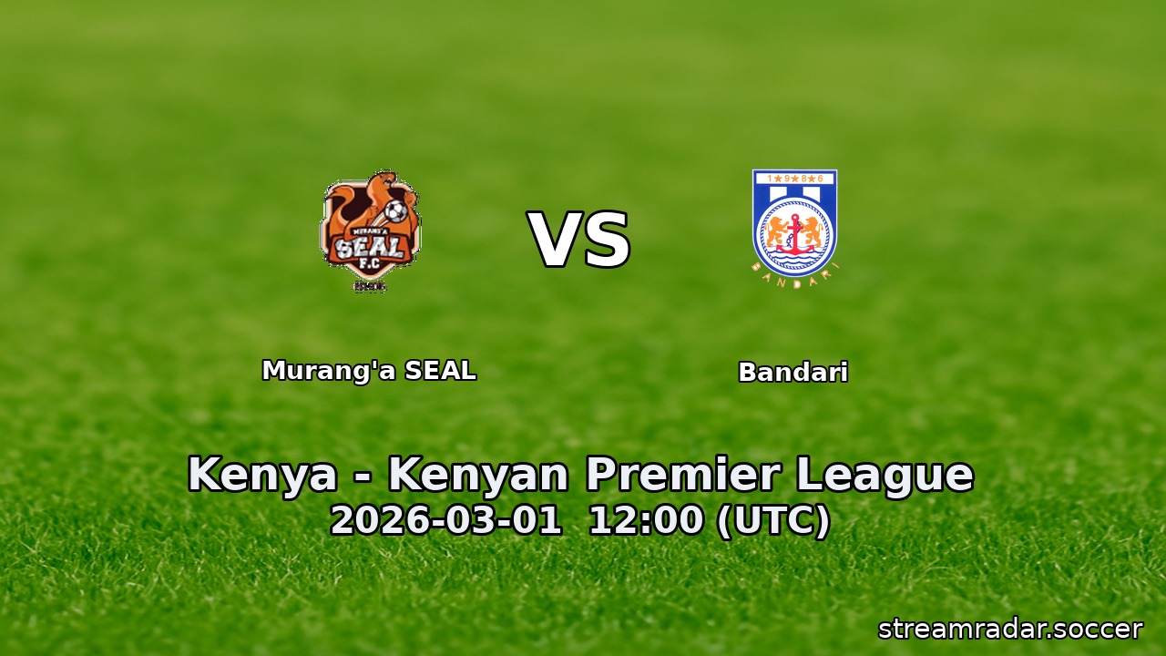 Murang'a SEAL vs Bandari