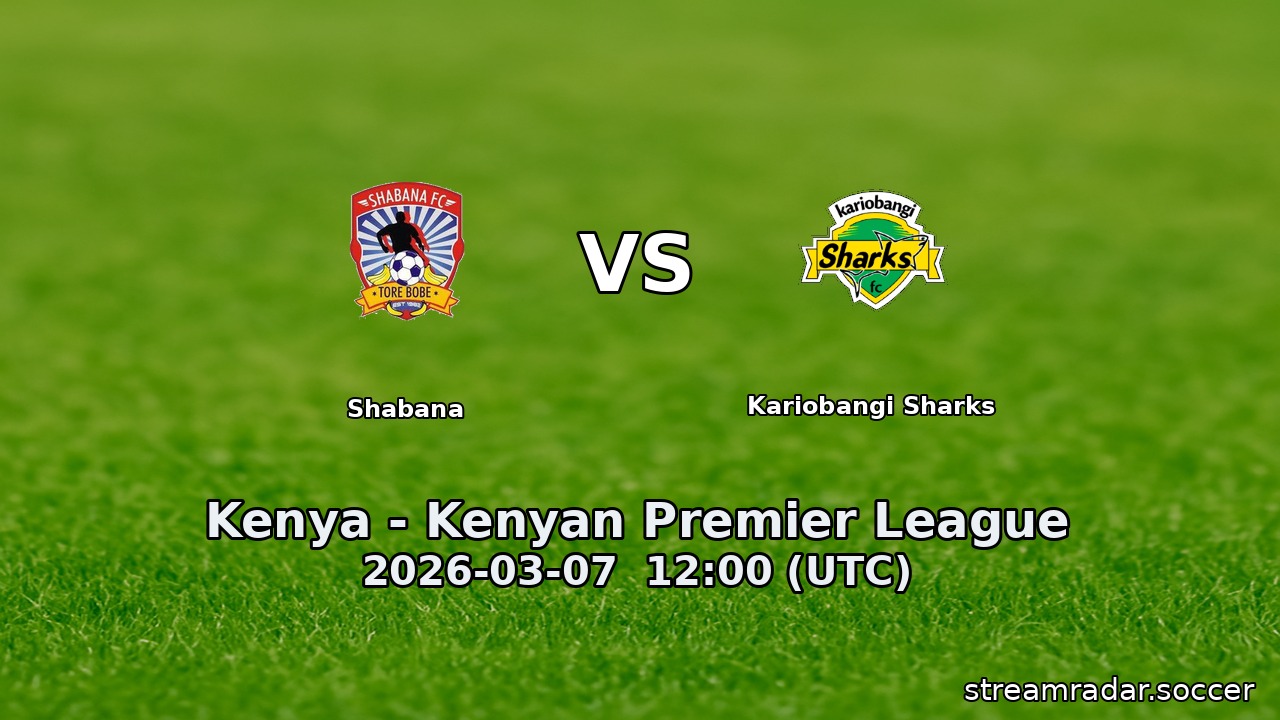 Shabana vs Kariobangi Sharks