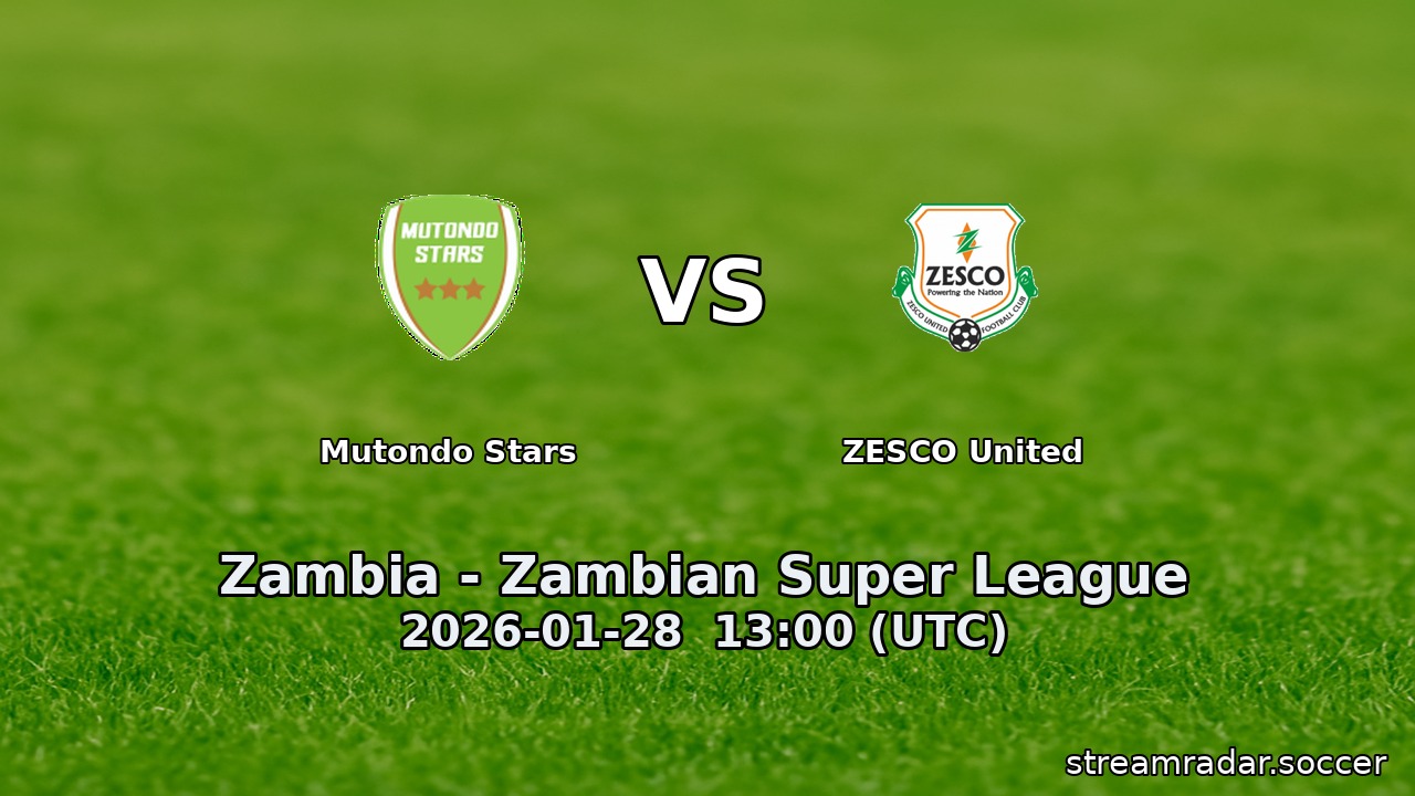 Mutondo Stars vs ZESCO United