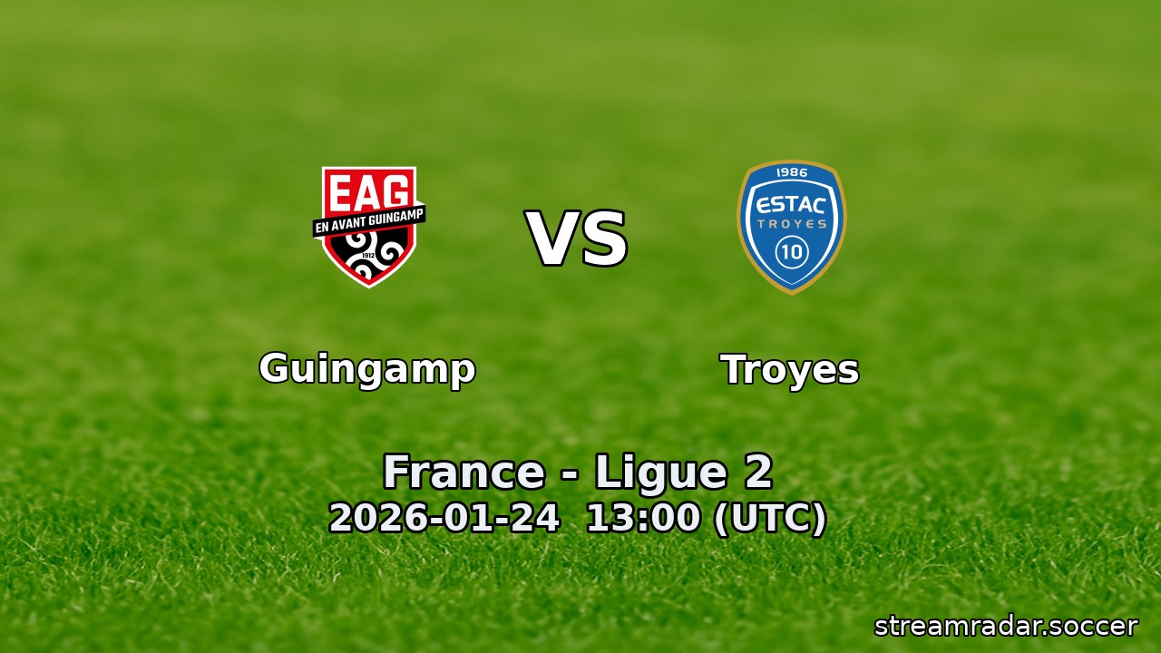 Guingamp vs Troyes
