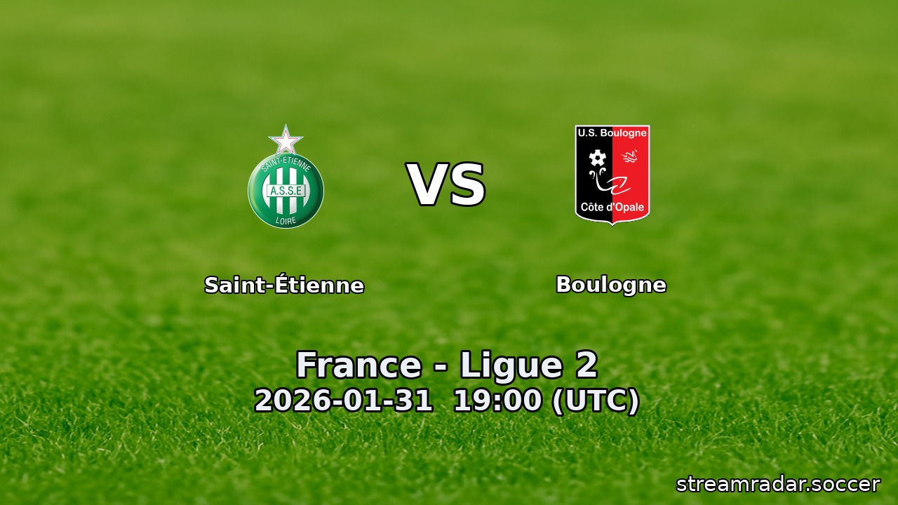 Saint-Étienne vs Boulogne