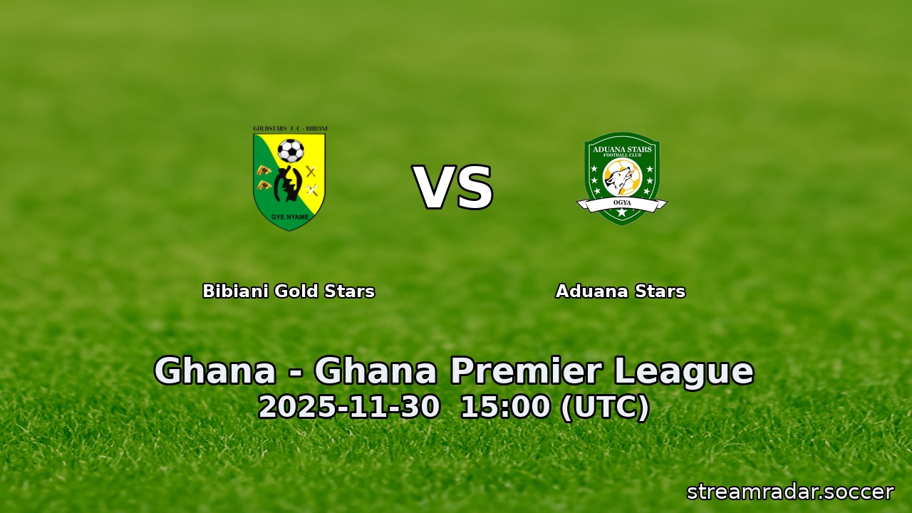 Bibiani Gold Stars vs Aduana Stars