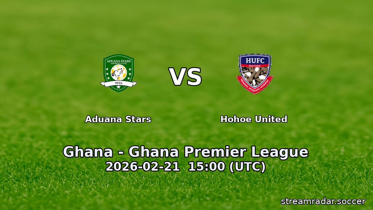 Aduana Stars vs Hohoe United