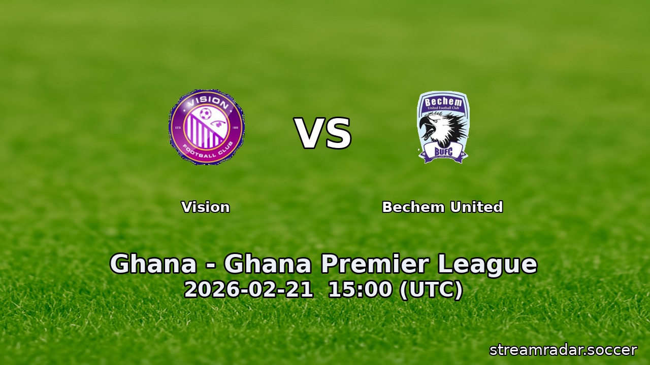 Vision vs Bechem United