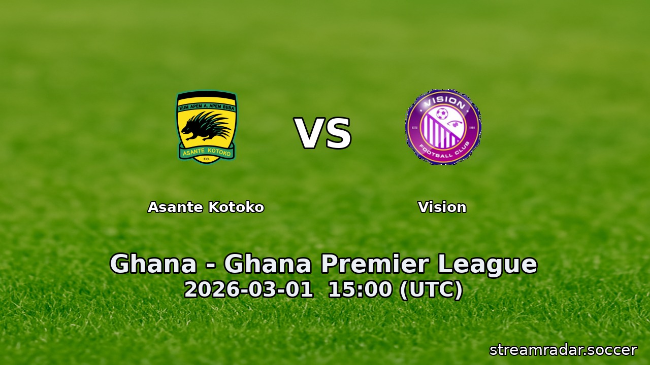 Asante Kotoko vs Vision