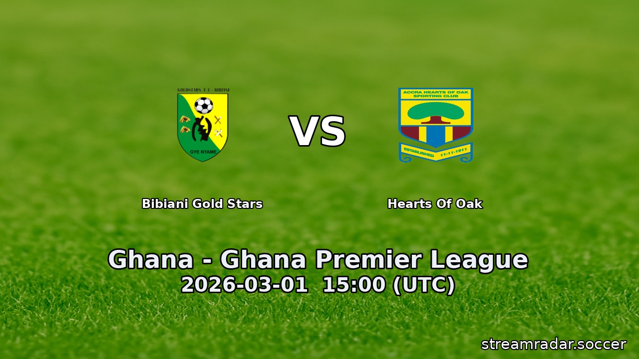 Bibiani Gold Stars vs Hearts Of Oak