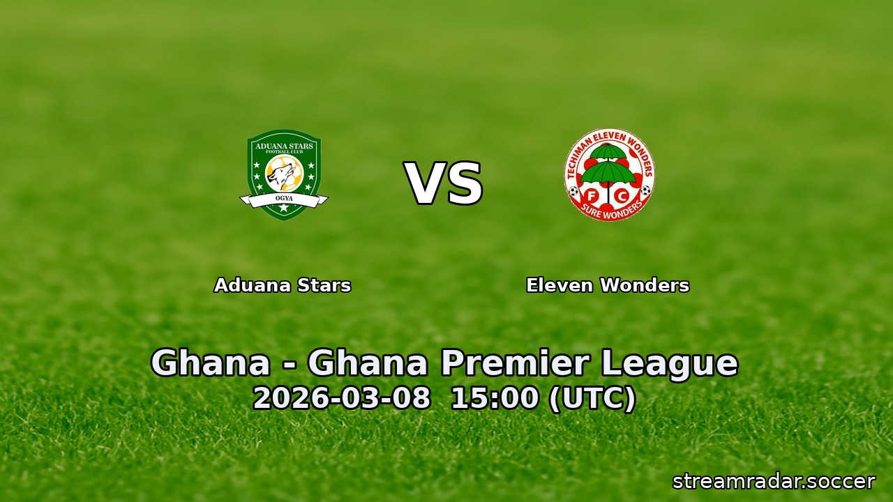 Aduana Stars vs Eleven Wonders