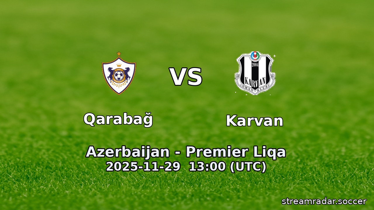 Qarabağ vs Karvan