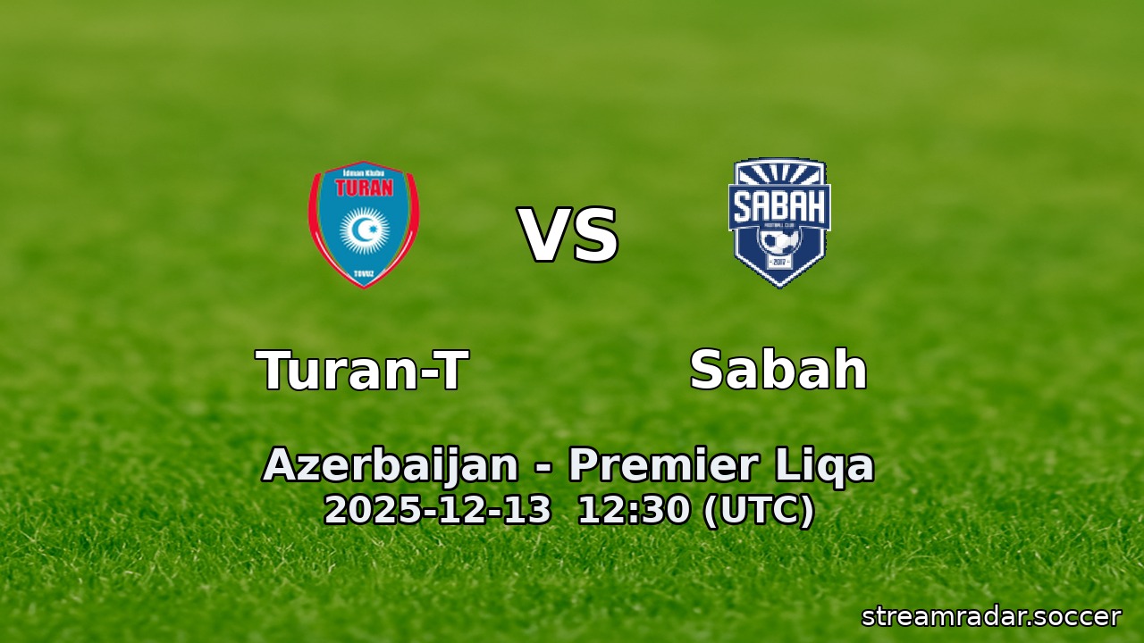 Turan-T vs Sabah