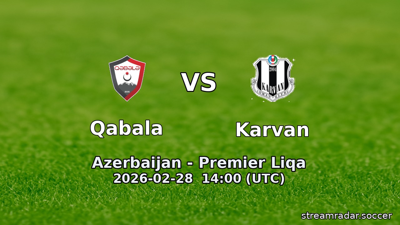 Qabala vs Karvan