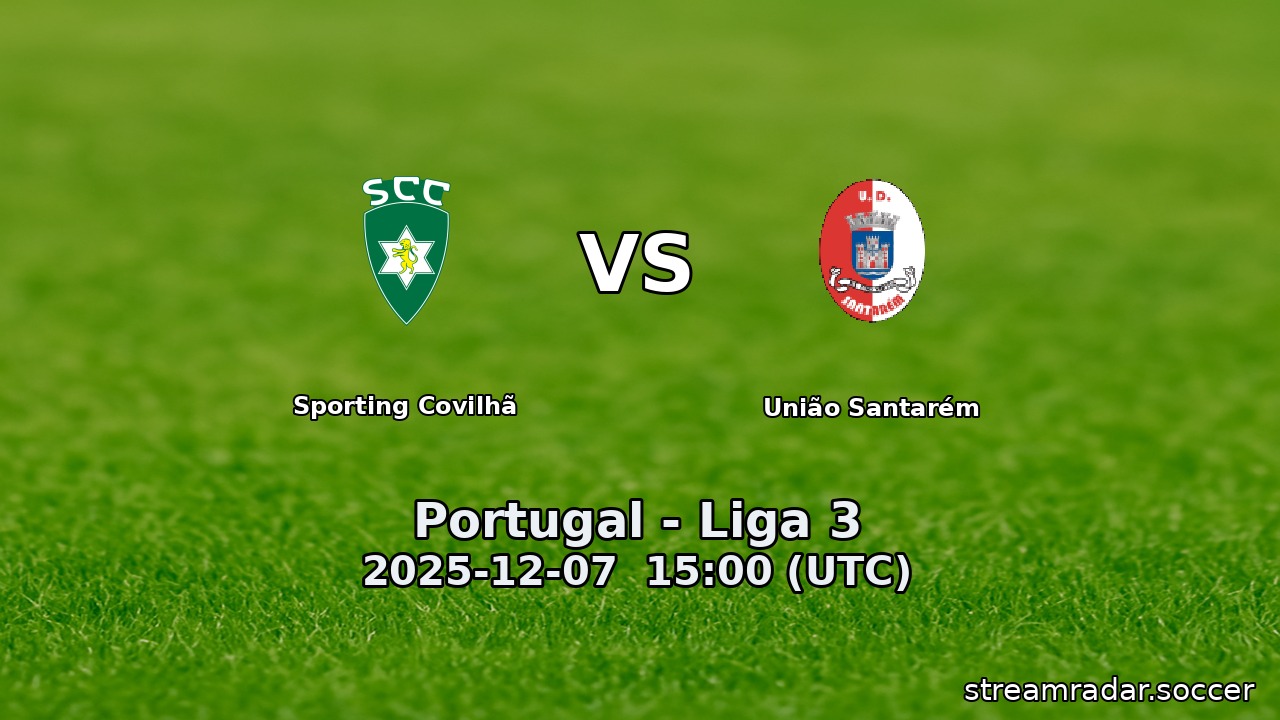 Sporting Covilhã vs União Santarém