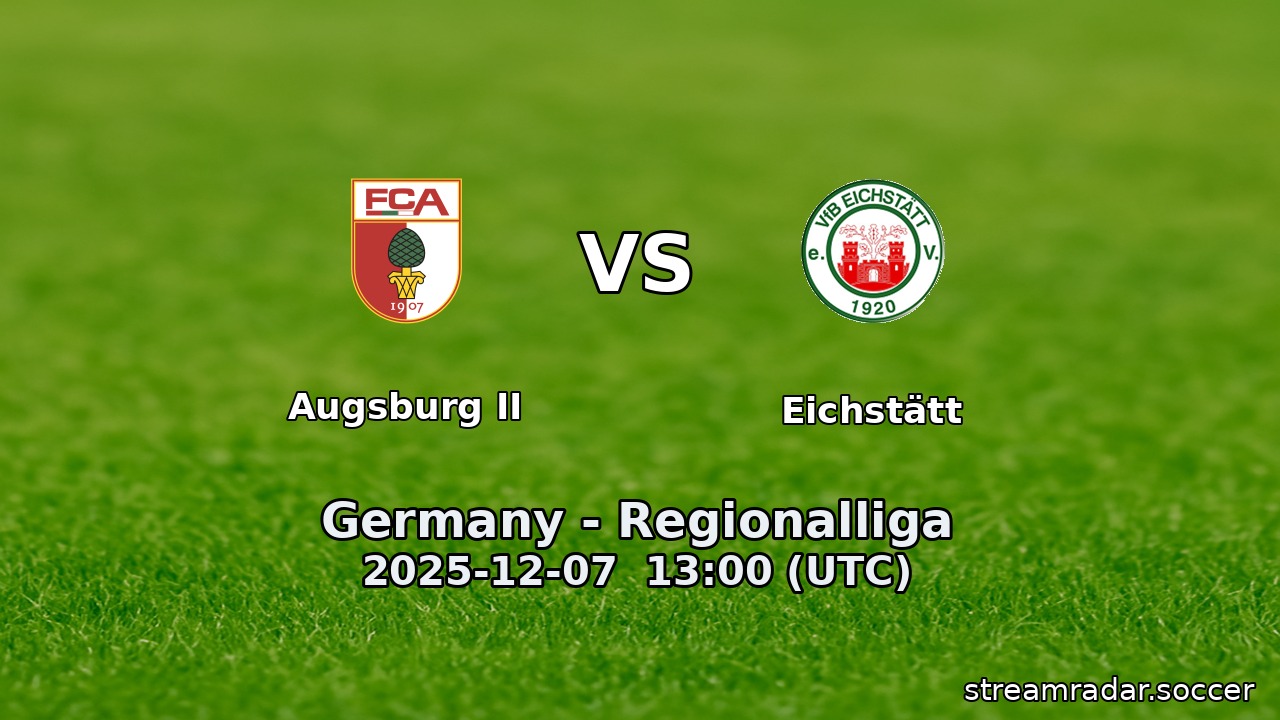 Augsburg II vs Eichstätt