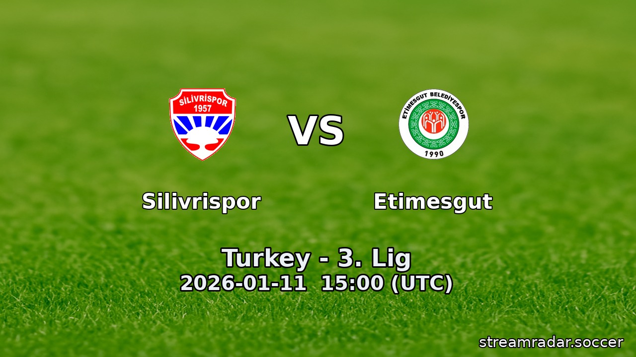 Silivrispor vs Etimesgut