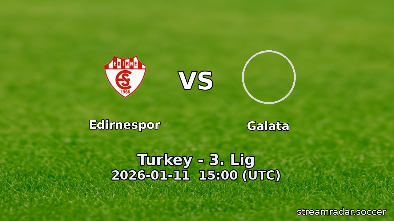 Edirnespor vs Galata