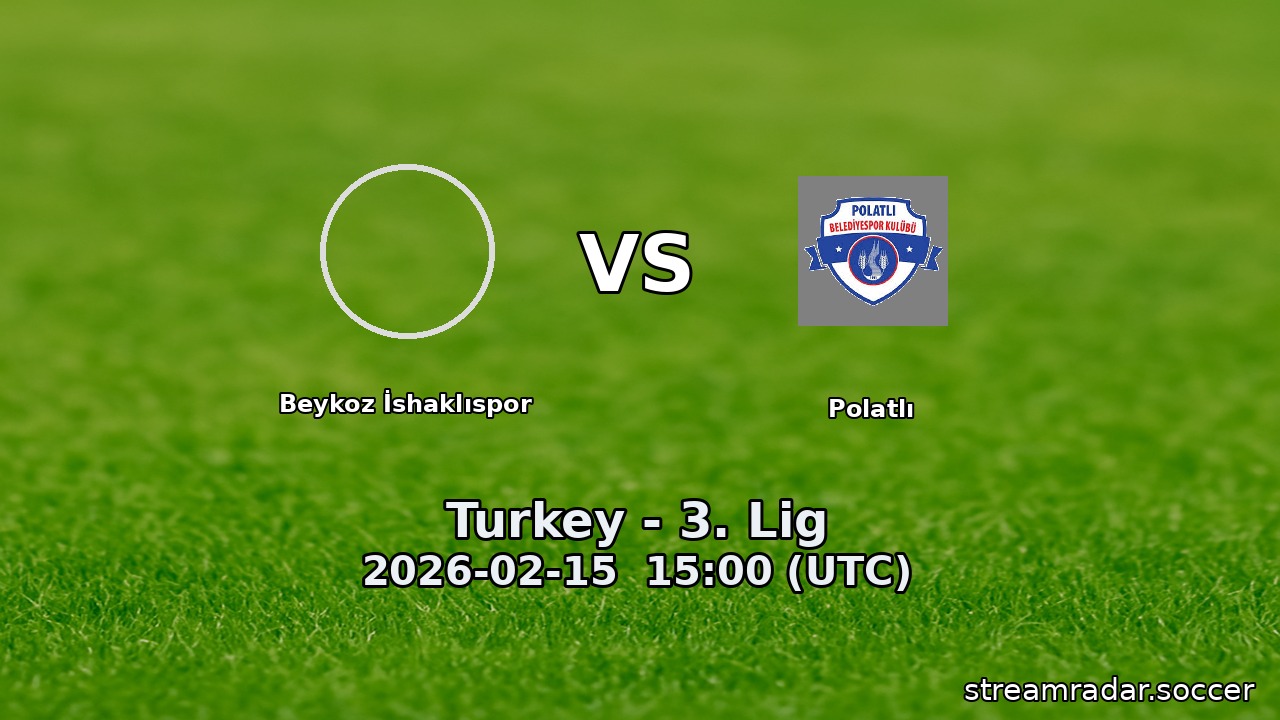 Beykoz İshaklıspor vs Polatlı