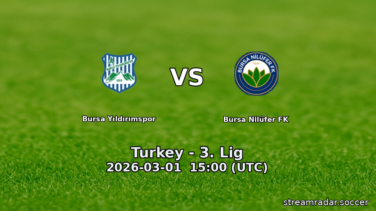 Bursa Yıldırımspor vs Bursa Nilüfer FK