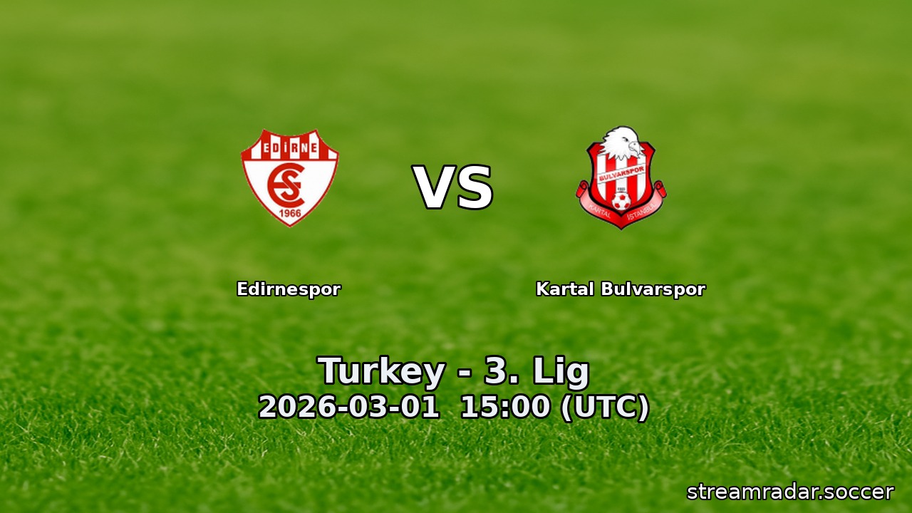 Edirnespor vs Kartal Bulvarspor