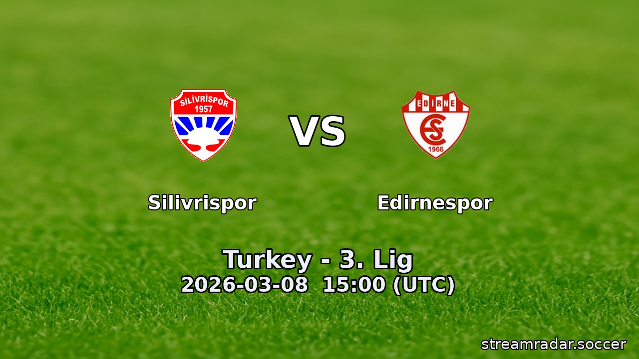 Silivrispor vs Edirnespor