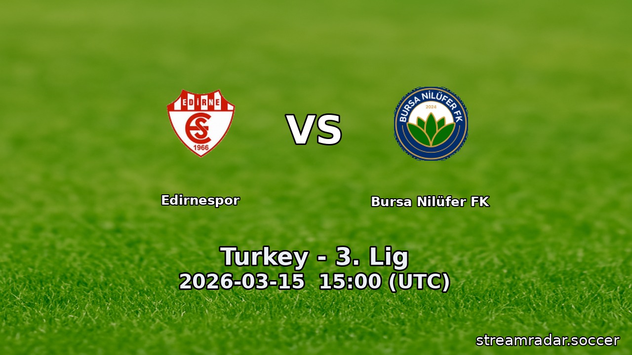 Edirnespor vs Bursa Nilüfer FK