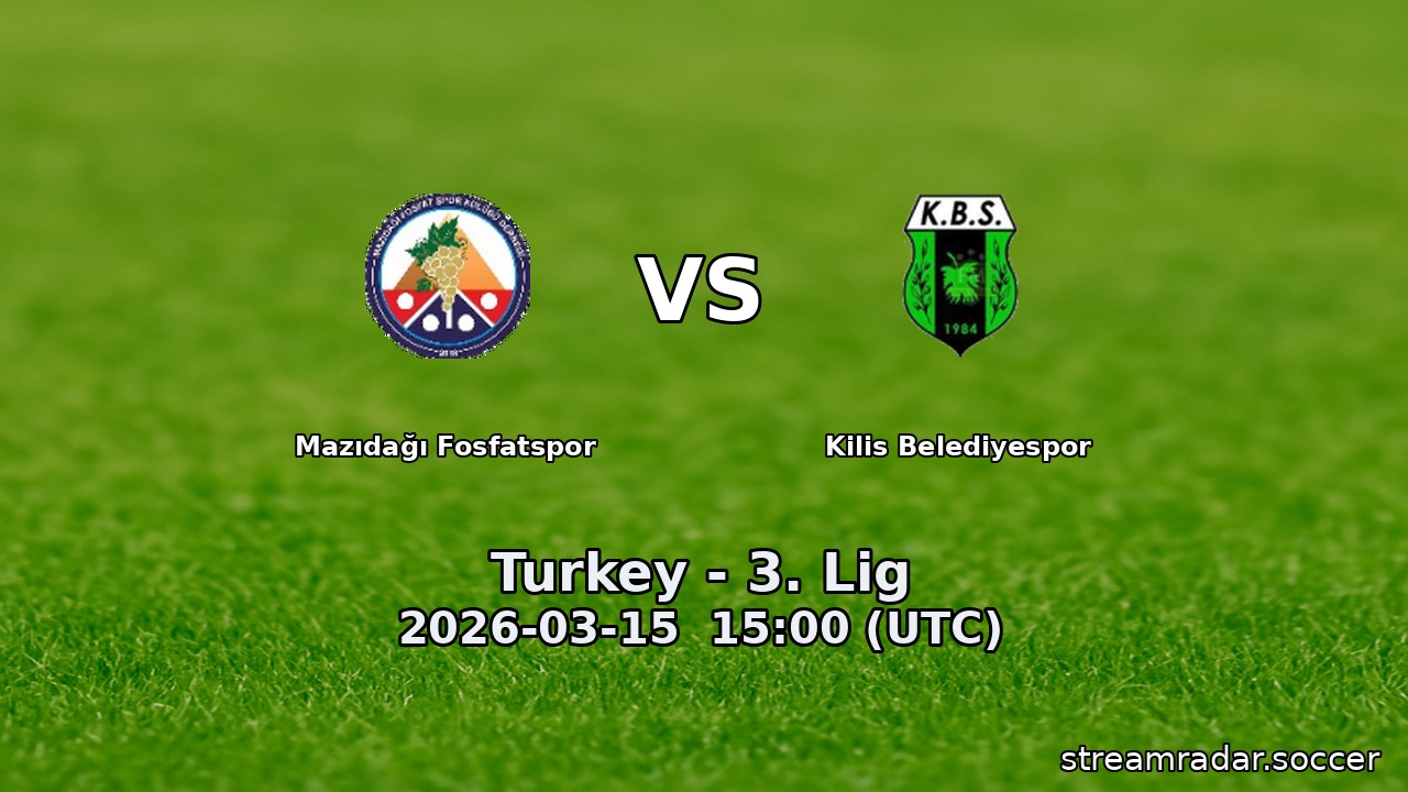 Mazıdağı Fosfatspor vs Kilis Belediyespor